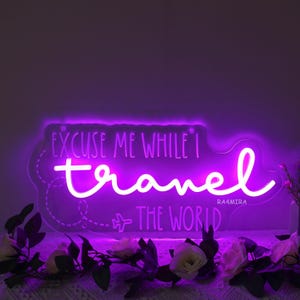 Insegna al neon "Scusatemi mentre viaggio per il mondo", insegna luminosa a LED con scritta "Vacanze divertenti", decorazione da viaggio, insegna al neon fatta a mano, decorazioni da parete da viaggio