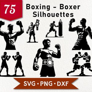 Puede incluir: Siluetas de boxeo en blanco y negro. La imagen incluye ilustraciones de boxeadores en varias poses, incluyendo entrenamiento y combate. El texto incluye "75" en una pancarta roja, "Boxing - Boxer Silhouettes" y "SVG • PNG • DXF".
