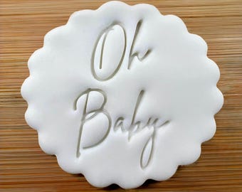 Oh Baby Cookie Stamp, Customisable Fondant Embosser Stencil, Fits M&S All Butter Biscuits