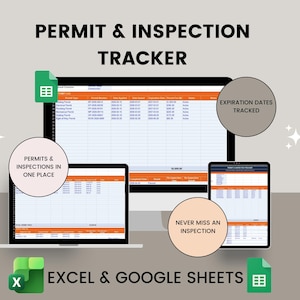 May include: A digital permit and inspection tracker displayed on a computer monitor, laptop, and tablet. The spreadsheet interface features orange headers and white rows. Text includes PERMIT & INSPECTION TRACKER, EXCEL & GOOGLE SHEETS, PERMITS & INSPECTIONS IN ONE PLACE, EXPIRES DATES TRACKED, and NEVER MISS AN INSPECTION.