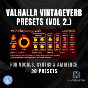 May include: A digital audio interface graphic with the text "VALHALLA VINTAGEVERB PRESETS (VOL 2.)". The interface features various controls and settings, including mix, decay, damping, shape, and EQ. The text "FOR VOCALS, SYNTHS & AMBIENCE" is also present.