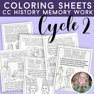 May include: A collection of black and white coloring sheets for history memory work, labeled "Cycle 2." Topics include European Explorers, The Magna Carta, The United Nations, Absolute Monarchs, The End of the Cold War, and The End of Apartheid.