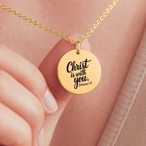Personalized elegant Bible verse necklace Christ is with you Bible scripture jewelry for her sentimental keepsake present religious jewelry