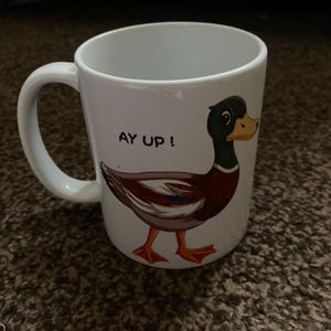 Ay up duck Potteries dialect mug