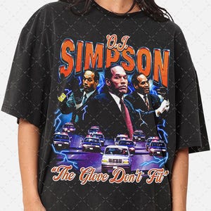 O.J. Simpson &#39;Glove Don&#39;t Fit&#39; 90s Graphic Unisex Tee