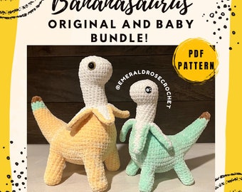 NO SEW Bananasaurus and Baby Bananasaurus Crochet Pattern Bundle