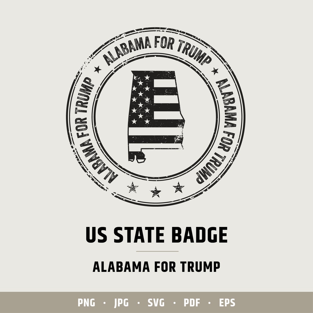 US State Badge | Alabama for Trump | Birmingham | Montgomery Png | Election  Digital Art | Patriotism Svg | Donald Trump Sticker | USA | 028 - Etsy, image size:1080x1080