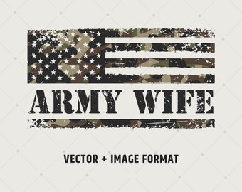 Camo Army Wife US Flag: Vintage Military Design (Digital Files) | 141