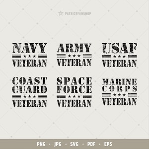 Veteran SVG, Military svg, Navy png, Air Force pdf, Army svg, Space Force, Marine, Coast Guard png, Veteran sign, Silhouette, Cricut | 244