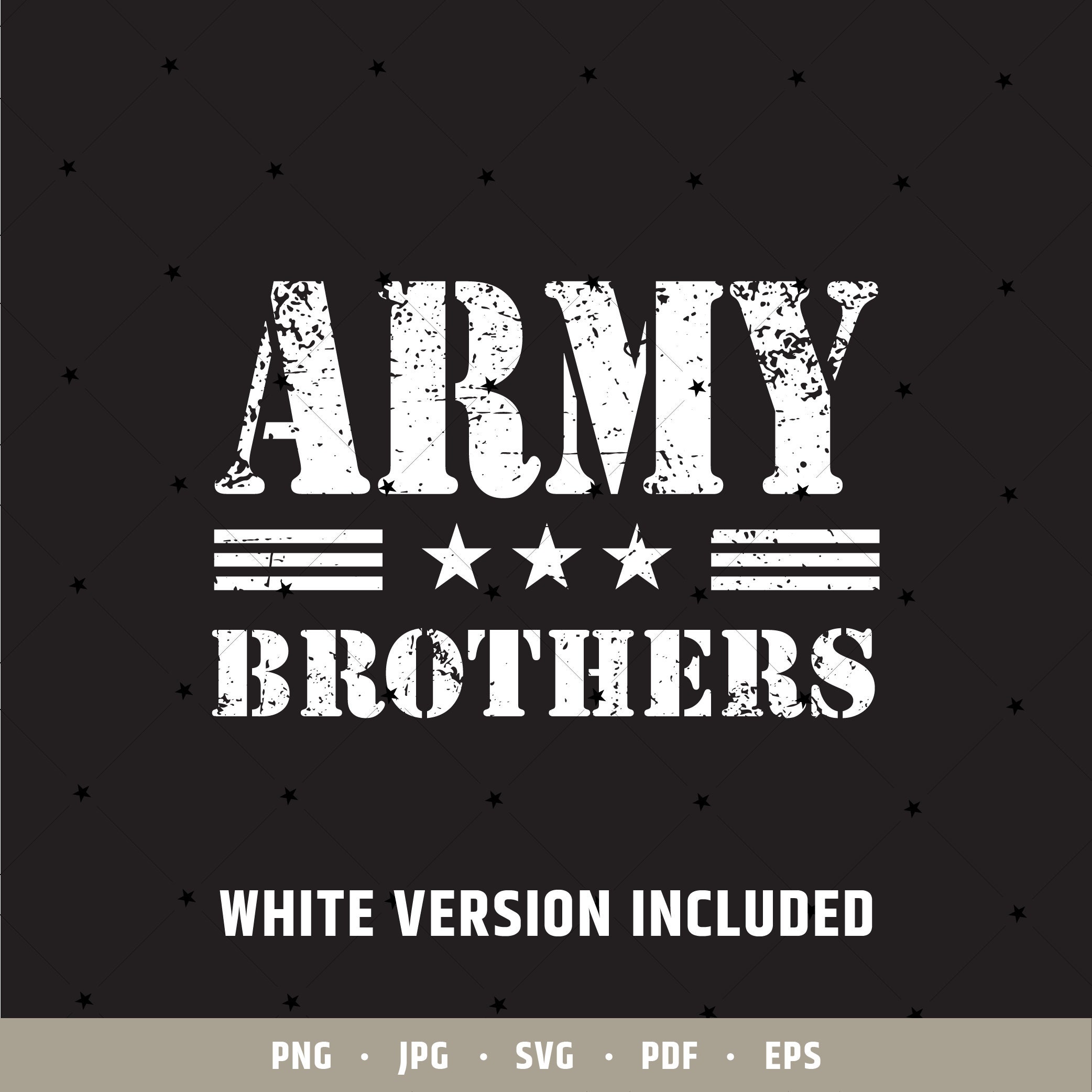 Army Brothers Svg | Brother Vintage Eps | Proud Army Family | Military ...