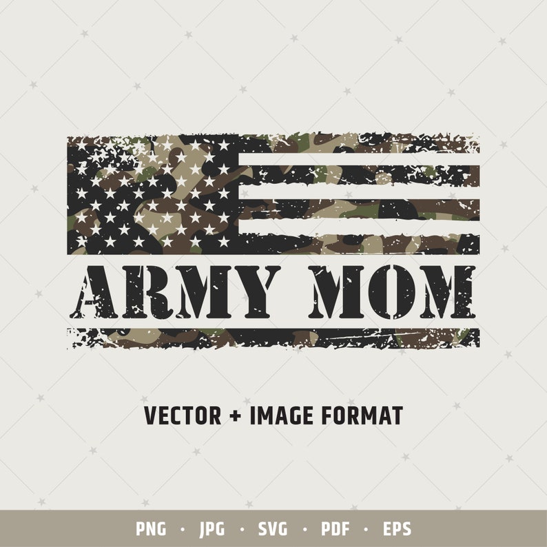 May include: A distressed American flag design with a camouflage pattern in green, brown, and black. The words "ARMY MOM" are printed in black below the flag.