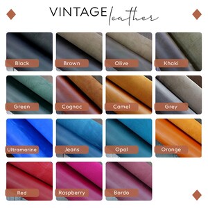 May include: A chart showing 15 different colors of leather, with the name of each color listed below the sample. The colors include black, brown, olive, khaki, green, cognac, camel, grey, ultramarine, jeans, opal, orange, red, raspberry, and bordo.