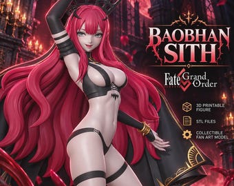 May include: A 3D printable figure of Baobhan Sith from Fate Grand Order, featuring a character with long pink hair, a black crown, and a black outfit. The text reads BAOBHAN SITH, Fate Grand Order, 3D PRINTABLE FIGURE, STL FILES, COLLECTIBLE FAN ART MODEL.