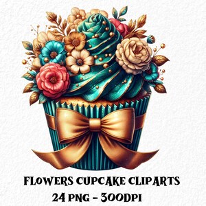 Flowers Cupcakes Cliparts Bundle High Quality Flowers Cupcake Clipart Digital Download Flowers Cupcakes Printable Stickers Flowers PNG Files