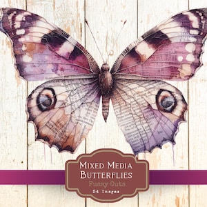 May include: A watercolor illustration of a butterfly with wings in shades of purple, pink, and brown, featuring a textured, vintage newspaper print design. The image includes text that reads "Mixed Media Butterflies" and "Fussy Cuts 54 Images".