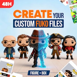Puede incluir: Imagen promocional que muestra figuras de Funko Pop, incluyendo un vaquero y un pirata. Se muestra el texto "CREATE YOUR CUSTOM FUKO FILES" y "FIGURE + BOX". La imagen también incluye el texto "48H".