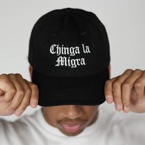 Chinga la Migra Baseball Cap Black Cotton Dad Hat F Ice Embroidered Cap Old English Font
