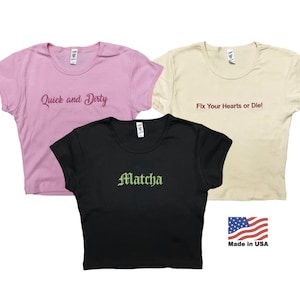 100% Cotton Custom Text baby tee for women trendy crop top Embroidery design personalized gift idea write your own text shirt USA made