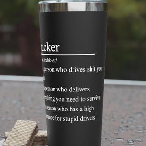 Trucker Definition Stainless Steel Tumbler: Funny Truck Driver Gift