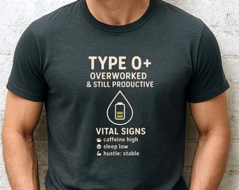 Overworked Productive T-Shirt, Humorous Office Tee, Under Caffeinated Ironic Work Shirt
