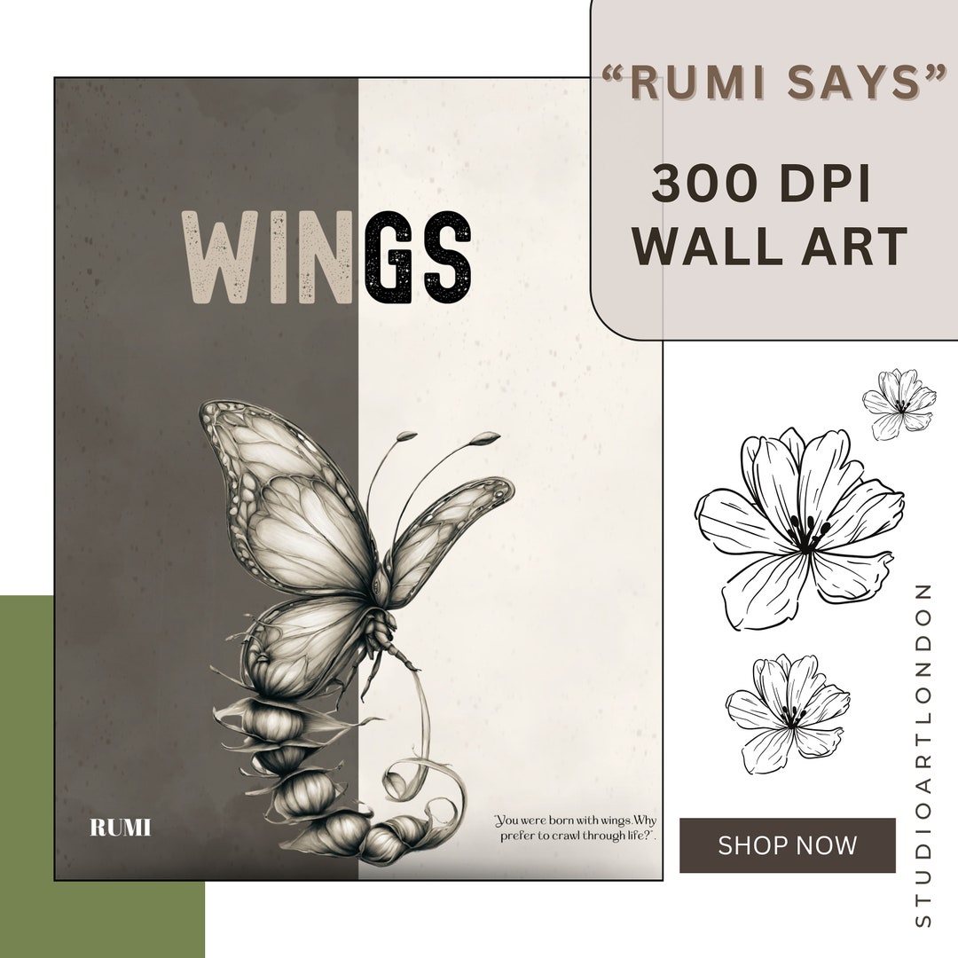 Rumi Poem Wall Poster Print Wings Poster Wall Art Butterfly And Rumi Il 1080xN.5832450957 Avm6