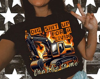 Heavy Equipment Operator png Blue Collar Digital Design Excavator Sublimation Design