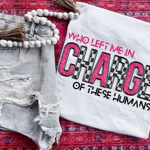 In Charge of these Humans PNG Faux Embroidery Digital Design Mom Sublimation Design