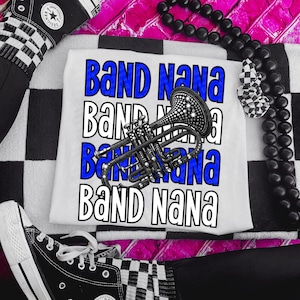 Band Nana PNG Band Mom Digital Download Marching Band Sublimation