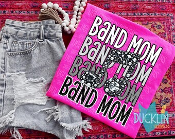 Band PNG Band Mom Digital Download Marching Band Sublimation