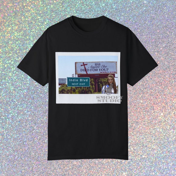 LDR Lana Del Rey Coachella Festival DYKTTATUOB A&W Video Games Summertime Sadness Born to Die Meme Unisex Garment-Dyed T-shirt