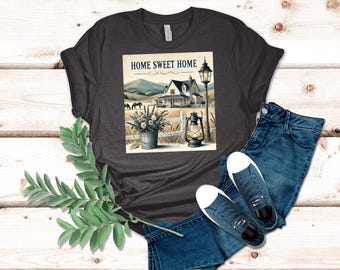 Rustic Farmhouse Graphic T-Shirt Home Sweet Home Country Design with Vintage Lantern and Floral Bucket Scene