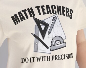Maglietta per insegnanti di matematica: maglietta in tela Precision Bella, regalo per insegnanti
