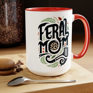 Tazza da caffè bicolore Feral Mom - Tazza in ceramica audace ed elegante per le mamme - Regalo perfetto per lei immagine 2