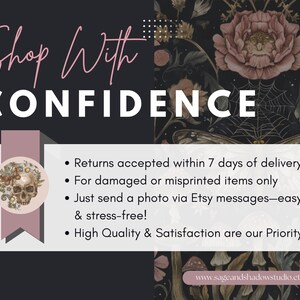 May include: A dark graphic banner featuring the text Shop With CONFIDENCE in white and pink. A white rectangular box contains return policy details and a circular icon showing a skull adorned with flowers and a butterfly on a dark floral background.