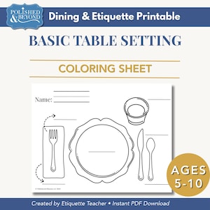 Puede incluir: Una hoja para colorear blanca titulada Dining & Etiquette Printable Basic Table Setting para edades de 5 a 10 años. La página presenta dibujos de líneas negras de un plato, vaso, tenedor, cuchillo y cuchara con líneas en blanco.