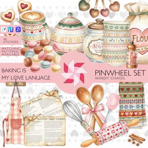 May include: Watercolor illustration of baking-themed items. Includes a mug, teapot, sugar jar, flour sack, measuring spoons, macarons, apron, recipes, and baking tools. The text "BAKING IS MY LOVE LANGUAGE" and "PINWHEEL SET" are visible.