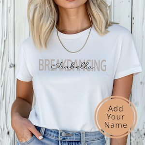 Camiseta de breakdance. Regalo para bailarines. Camiseta personalizada. Regalo de breakdance. Regalo personalizado. Camiseta para amantes del baile. Camiseta de street dance. Camiseta de hip hop.