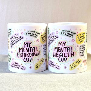 Keramisk mugg Min mentala hälsa mugg / Mentalt sammanbrott mugg - Affirmation | 2 storlekar, 2 designer Kaffemugg Julklapp