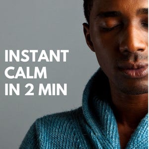 May include: A man with his eyes closed wearing a teal blue knitted sweater. The text "INSTANT CALM IN 2 MIN" is displayed on the left side of the image. The text "Mental Imagery Therapy" is displayed at the top of the image.
