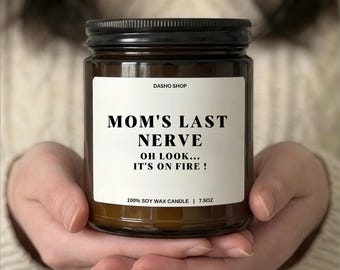 Mammas sista nervljus Rolig mammapresent Sojaljus Relaterbar humorpresent till mödrar Moderskap Stress Heminredning