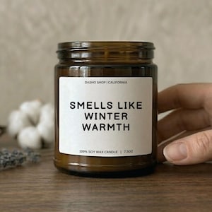 Smells Like Winter Warmth Candle, Cozy Holiday Home Decor, Winter Solstice Gift, Christmas Eve Scented Soy Candle, Warm Hearth Present, Soy