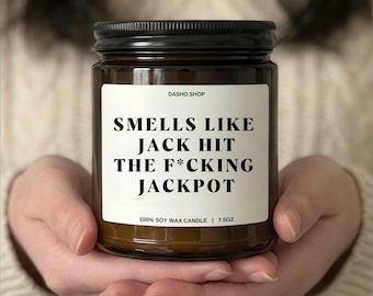 Smells Like Hit the F*cking Jackpot Candle Funny Custom Name Soy Wax, Personalized Gift for Boyfriend Husband Anniversary Love Humor