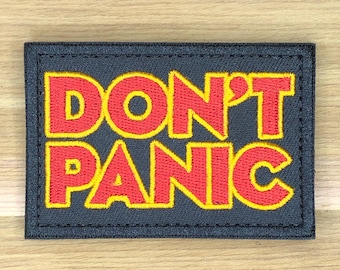 Don't PANIC Galaxy hitchhiker patch morale Badge dont