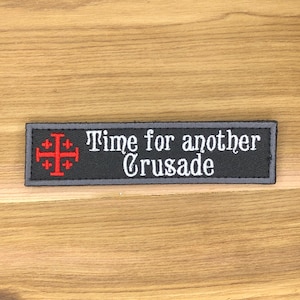 È tempo di un'altra crociata, toppa dei Cavalieri Templari, bandiera da battaglia, croce maltese, tattica, Deus Vult, cristiano, Cristo, crociato, militare Nero