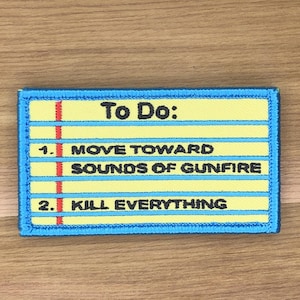 Parche de lista de tareas - Insignia táctica de moral "Avanzar hacia el tiroteo"