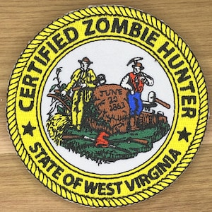 Écusson de chasseur de zombies certifié Virginie-Occidentale - Écusson d'insigne de moral de 3,5 pouces
