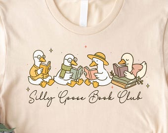 Silly Goose Book Club Shirt, Funny Goose Reader Tee, Book Lover Gift, Book Club Sweatshirt,Cute Goose Sweater,Librarian Tee, Book Club Shirt