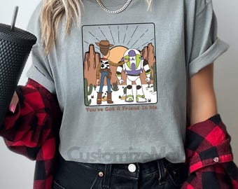 Comfort Colors® Youve Got A Friend In Me T-Shirt, Disney Toy Story Shirt, Woody And Buzz Tee, Disney Besties Shirt, Disney Western Shirt