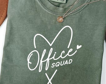Comfort Colors® Office Squad Shirt, Office T Shirt, Funny Office Squad Shirt, Matching Office Shirt, School Office Shirt, Coworker Shirt