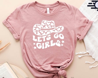 Lets Go Girls Shirt, Girls Trip Shirt, Western Bachelorette Shirts, Girls Weekend, Girls Trip Gifts, Girls Vacation Shirt, Best Friend Gifts